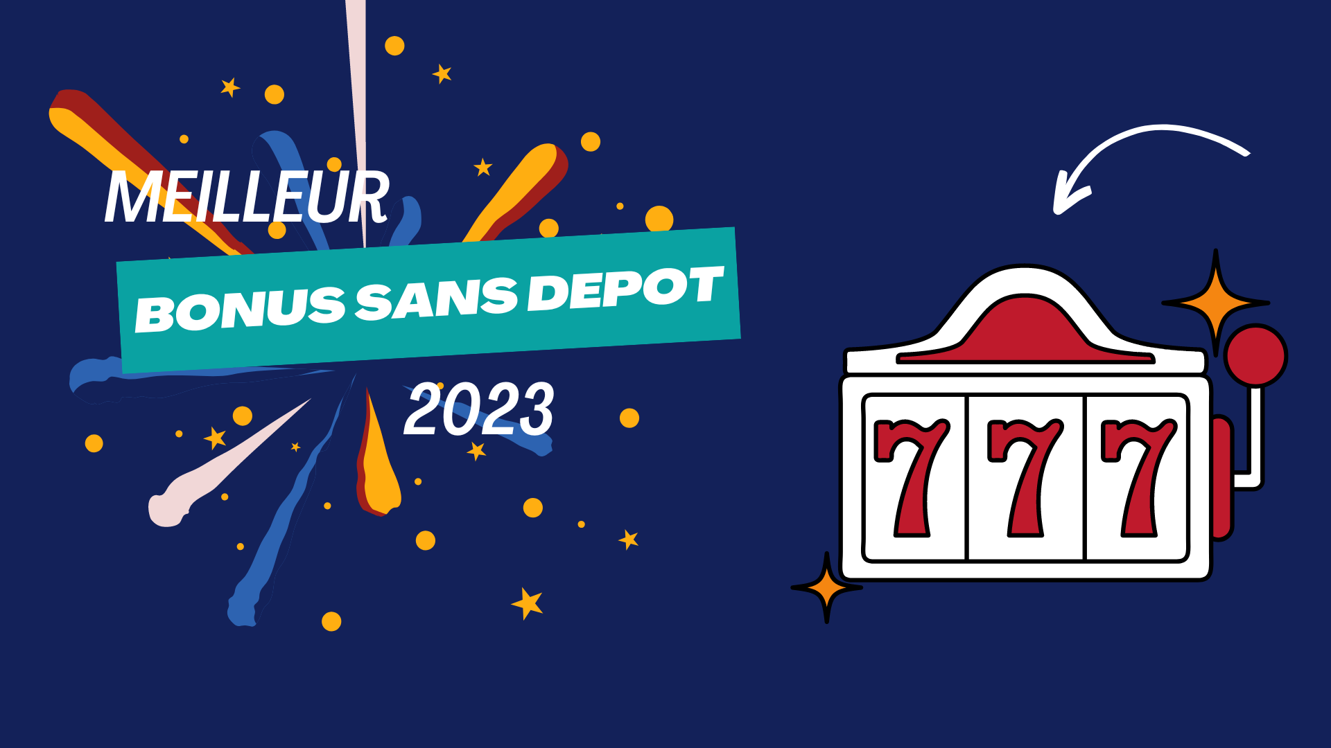 Bonus sans dépôt nouveau casino : comment trouver les meilleurs bonus ? Conseils sur les Casinos