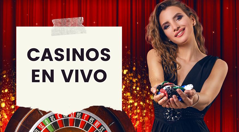 Casino en vivo online: ¡Disfruta de los mejores juegos de casino en vivo! Consejos de Casino